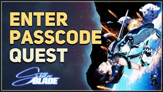 Enter Passcode Stellar Blade