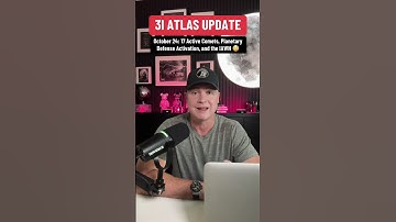 31 ATLAS UPDATE - October 24: 17 Active Comets, Planetary Defense Activation, and the IAWN 😳