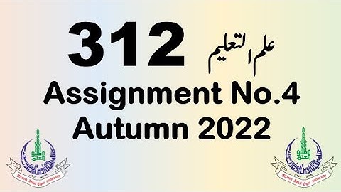 Aiou Code 312 Solved Assignment No.4 Autumn 2022