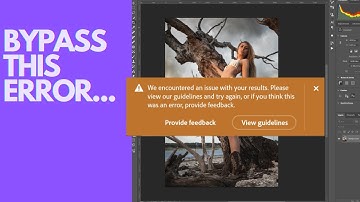 Part 2: How to Fix Generative AI Fill Error in Photoshop [We encountered an issue with your results]