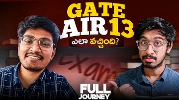 How He Got GATE AIR 13 Rank In 6 Months🔥. Inspirational Journey in Telugu|| Jobs after GATE EXAM