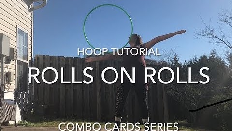 Hoop Tutorial - Rolls on Rolls