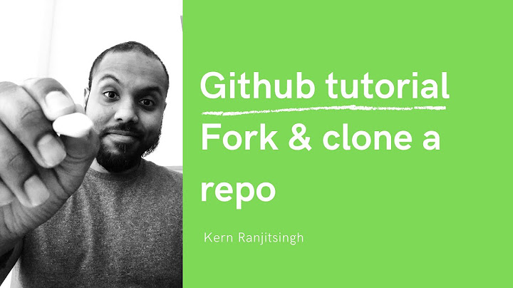 GitHub Tutorial - How to “Fork and Git clone” a repository (5 mins! no ads)