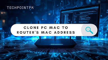 How To Clone Mac of PC into the Router | How to change MAC address of a Router 