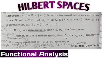 25. Hilbert Space | Orthogonal Set | Denumerable Set | Most Important Theorem | Functional Analysis
