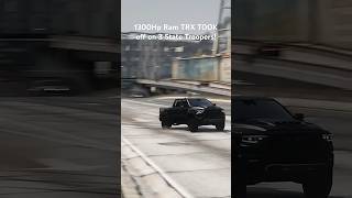 1300Hp Ram Trx Police Chase!!! #Trx #Ram #Srt #Srt8 #Trackhawk #Dodge #1000Hp #Hellcat #Fastcar