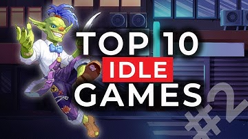 Top 10 Best Idle Games #2 (Android/iOS) ~2020