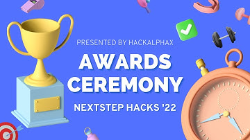 NextStep Hacks 2022 Closing Ceremony