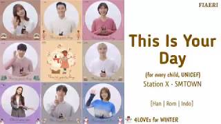 Station X Smtown - This Is Your Day For Every Child, Unicef