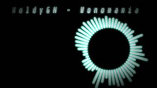 MoldyGH - Monomania