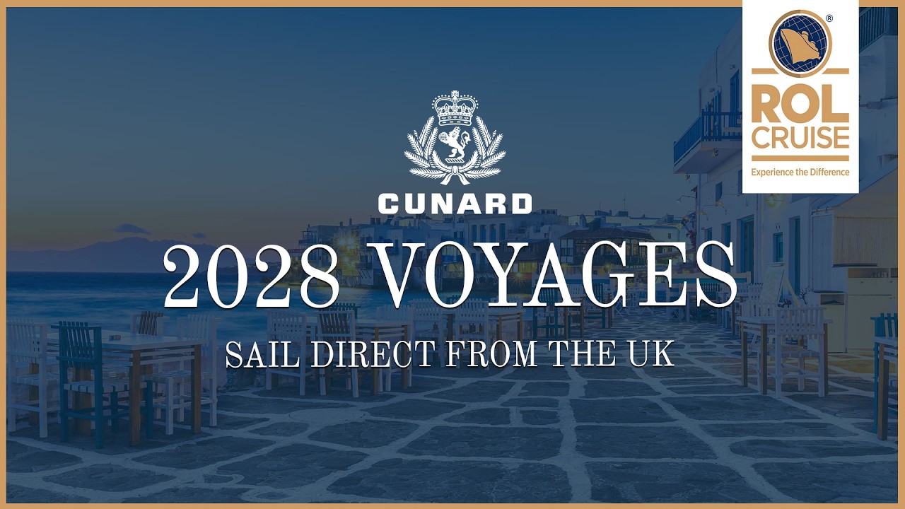 The Easier Way to Cruise in 2028 | Cunard No-Fly Sailings