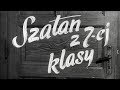 Lato, lato – piosenka z filmu „Szatan z 7-ej klasy”