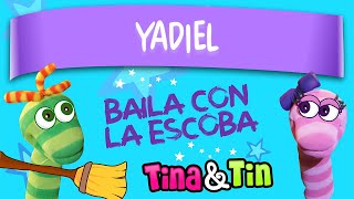 tina y tin + yadiel (Canciones Con Tu Nombre)