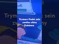 Trymacs findet shiny Knofennsa #pokemon #shiny #trymacs #youtuber #yt #ytshorts #ytshort #viralshort