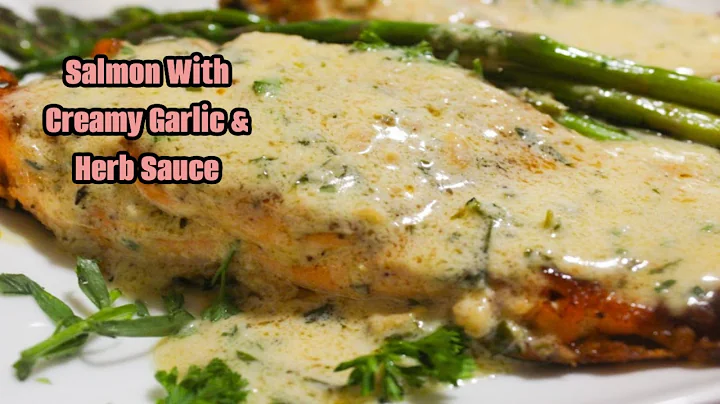 A MUST TRY!!! Juicy Tender BAKED SALMON With A Delicious CREAMY GARLIC & HERB SAUCE