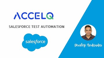 Salesforce Test Automation - Getting Started