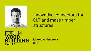 Matteo Andreottola - Innovative connectors for CLT and mass timber structures - FWBB 2021