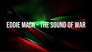 Eddy Mack Ft. Batata - The Sound Of War (Lyric Video/Clean Version) | Artistic Tayba