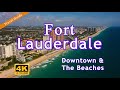 Fort Lauderdale Travel Guide - Downtown & The Beaches