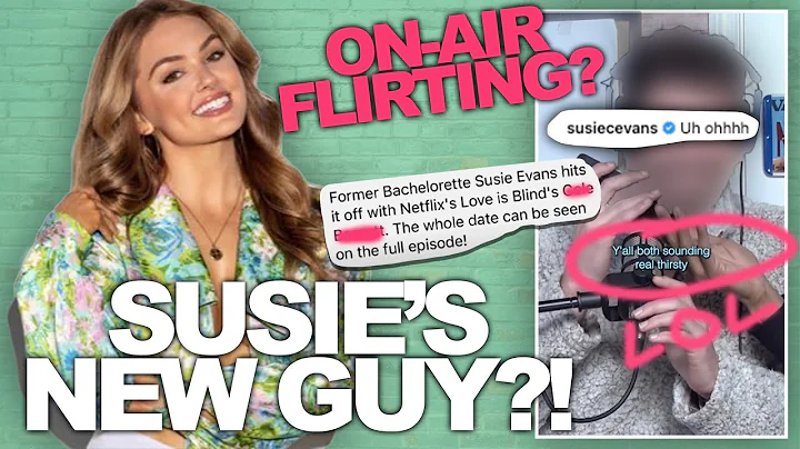 Bachelor Star Susie Evans Is Set Up With Love Is B...