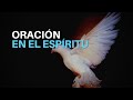 Oración en el Espíritu