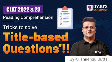 Reading Comprehension Tricks for CLAT 2022 & 23 | How To Solve Reading Comprehension in CLAT English