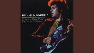 Vignette de la vidéo "Mike Bloomfield - The Train Is Gone"