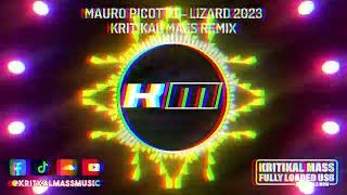 Mauro Picotto - Lizard 23 (Kritikal Mass Remix)