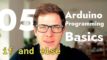 Arduino If and Else Statements - Arduino Uno Programming Basics