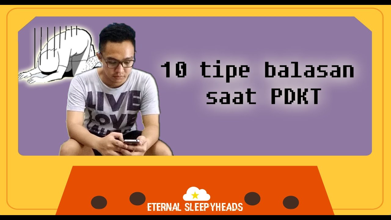 10 TIPE BALASAN SAAT PDKT YouTube