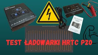 Test ładowarki HTRC P20 - czyżby następca Foxsur'a 