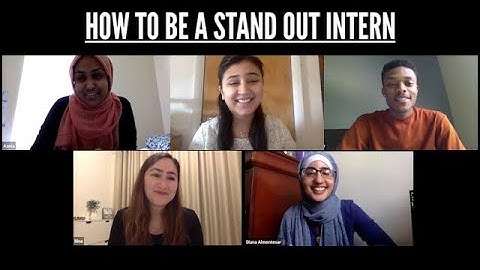 HOW TO BE A STANDOUT INTERN: Advice From Stand-Out Interns