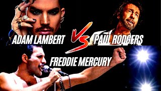 Bohemian Rhapsody By Queen | Adam Lambert Vs Freddie Mercury Vs Paul Rodgers