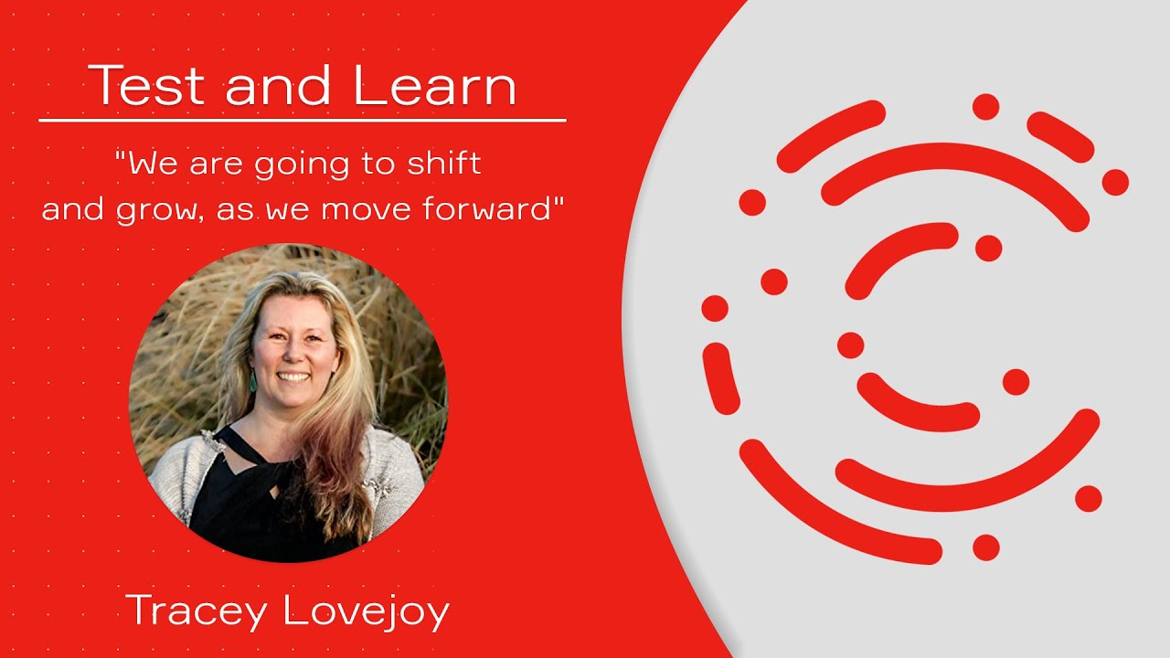 Test and Learn - Tracey Lovejoy