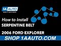 How to Replace Serpentine Belt V8 4-6L 2006-10 Ford Explorer