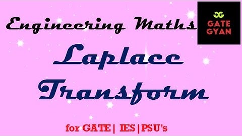 6.1 Laplace Transform