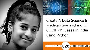 Data Science - Python - Medical Tracking Of COVID  cases in India scraping data from MOH-FW website