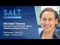 Michael Vranos: One of the Best Bond Traders on Wall Street? | SALT Talks #45