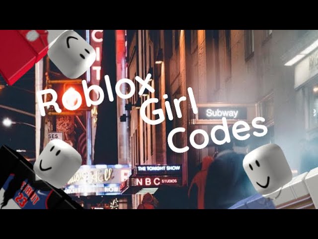 Roblox Girl Codes Youtube - girl codes roblox vid