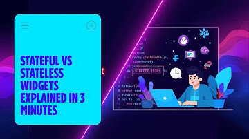 Stateful vs Stateless Widgets in Flutter | What is State Management? | Flutter Zero to Hero Ep.3