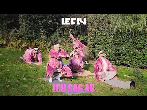 LE FLY - ICH SAG AB (Official Video)