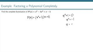 Example: Complete Factorization of a Polynomial in the Complex Numbers (1)