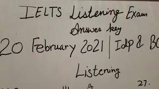 Listening  Answer key |20 February 2021 Ielts  exam| Academic & General | IDP & BC