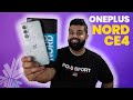 Oneplus nord ce4 hands on review specs and camera  igyaan