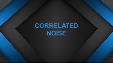 Correlated Noise | BSECE 3-3