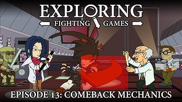 Comeback Mechanics | Exploring Fighting Games 13