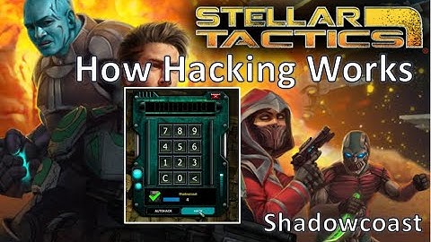 How Hacking Works in Stellar Tactics, an Early Access Turn Based RPG Space Opera!