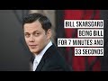 Bill Skarsgård being Bill for 7 minutes and 33 seconds