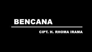 Rhoma Irama - Bencana (dengan Epilog) [Stereo |  ]