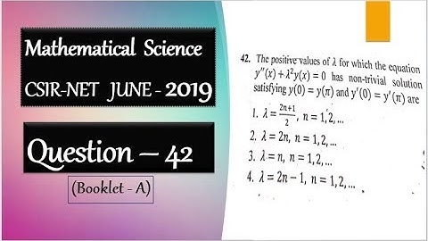 CSIR NET june 2019 Question 42 Sturm Liouville Problem